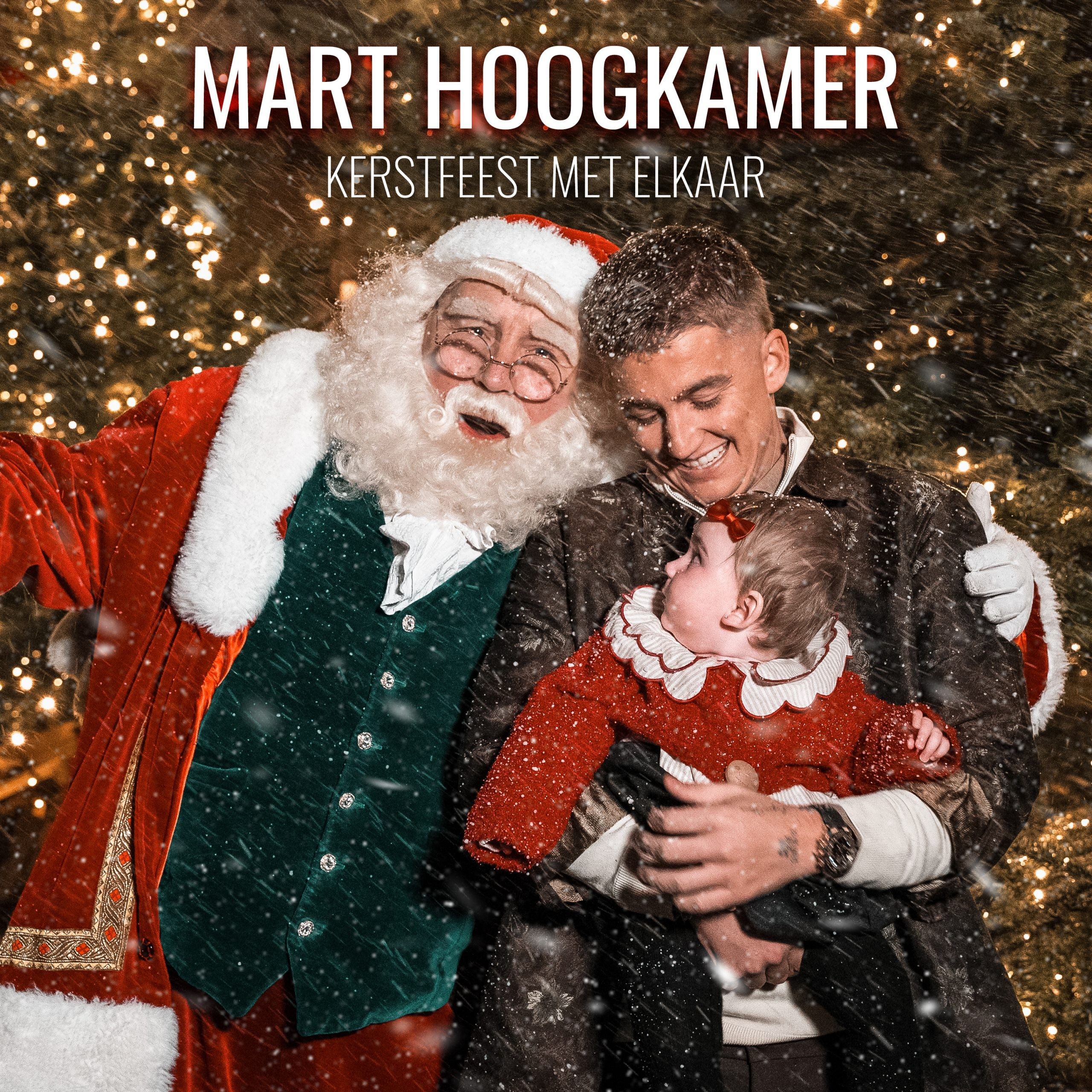 Mart Hoogkamer - Kerstfeest Met Elkaar
